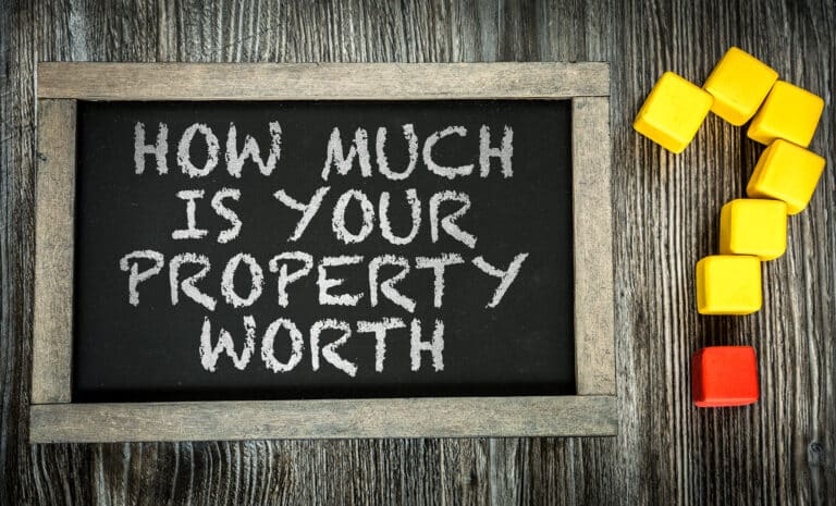 How much is your property worth?